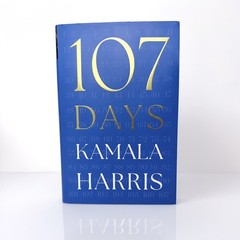 107 DAYS SIGNED Kamala Harris H/C 1ST ED/PRN Free Shipping