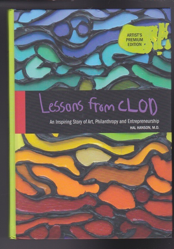 Lessons From CLOD (*Artist’s Premium Edition*) Hardcover 3xSIGNED COPY LN