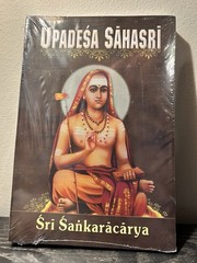 Upadesa Sahasri: A Thousand Teachings by Shankara|translated by Swami Jagadan…