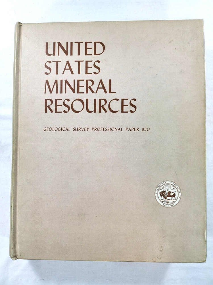 1973 Unites States Mineral Resources Geological Survey Paper 820 1st Edition