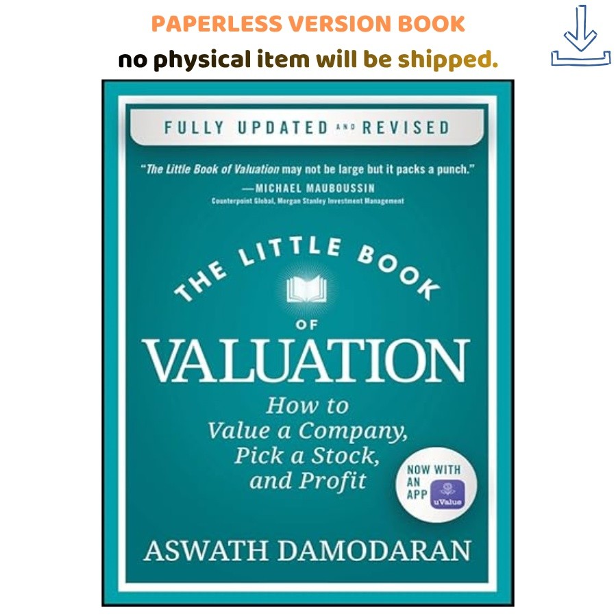 The Little Book of Valuation: How to Value a Co, Aswath Damodaran 2024