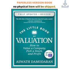The Little Book of Valuation: How to Value a Co, Aswath Damodaran 2024