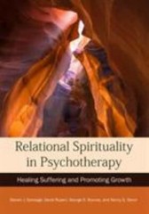 Relational Spirituality in Psychotherapy: Healing Suffering and Promoting Gr…