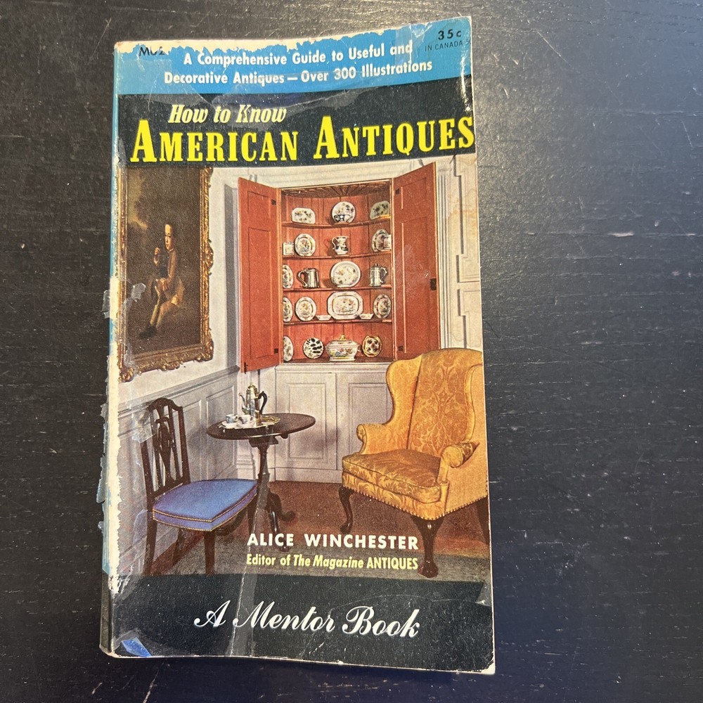 How to Know American Antiques by Alice Winchester (Paperback) 5853C