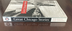 Great Chicago Stories & Chicago Days 150 Defining Moments Life of a Great City
