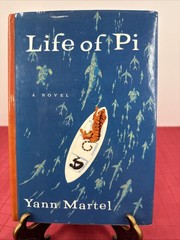 “Life Of Pi” A Novel By Yann Martel 2001 Hardcover With Dust Jacket 1st Edition