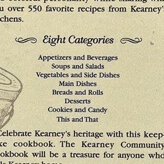 Kearney Nebraska Community Cookbook Hardback Historical Info 2010 Recipe Book