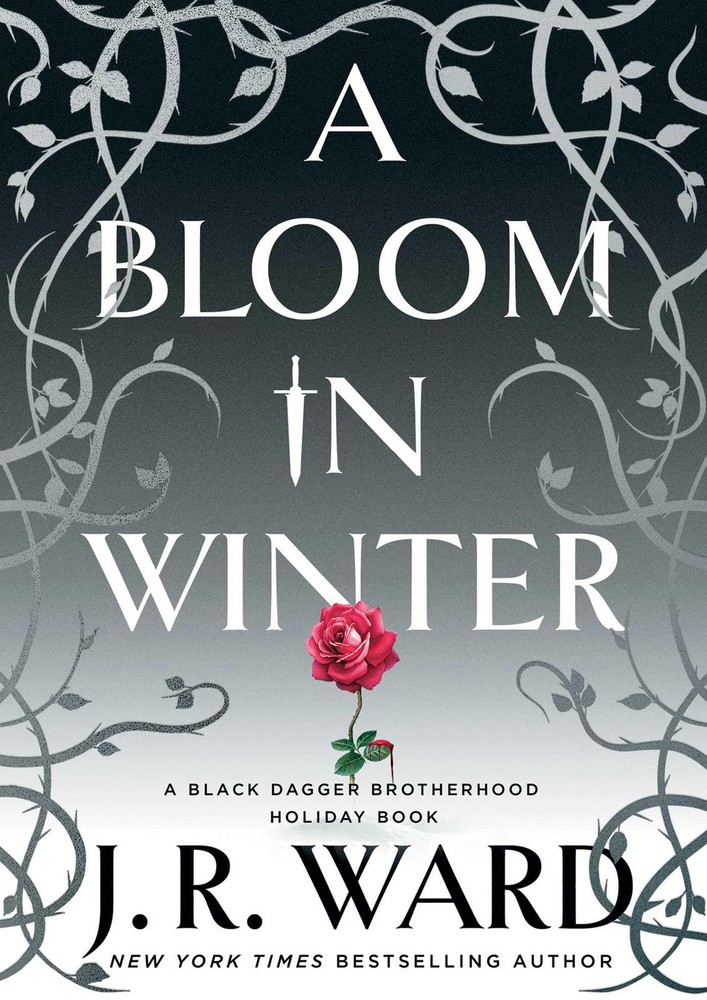 A Bloom in Winter (The Black Dagger Brotherhood World), Ward, J.R., Excellent Bo