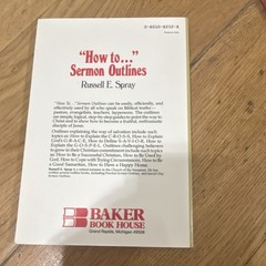 Baker Book House How to… Sermon Outlines Russell E. Spray Pulpit Library PB