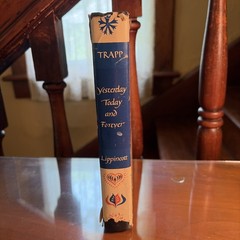 Yesterday Today And Forever by Maria Trapp First Edition 1952 Hardback Antique