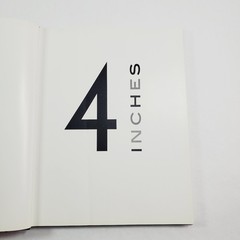 Four Inches by Scriptum Editions First Edition 2005 Hardcover
