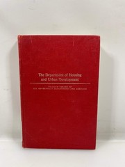 The Department of Housing and Urban Development by Willmann Ex-library 1967 HC