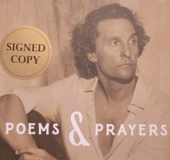Matthew McConaughey hardcover book Poems & Prayers Barnes & Noble Signed Edition