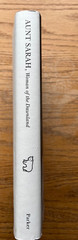 AUNT SARAH: WOMAN OF THE DAWNLAND. Trudy Ann Parker. SIGNED. 1994. VG HC/VG DJ.