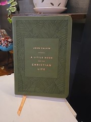 A Little Book on the Christian Life, John Calvin, Olive Leather Gift Edition