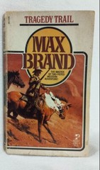 Tragedy Trail Max Brand Action American Western Vintage Paperback 1980s
