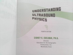 Understanding Ultrasound Physics (Rev Ed) by Edelman, Sidney K.