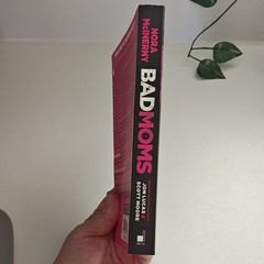 Bad Moms: The Novel by Nora McInerny 2020 Paperback Fiction Dey St.
