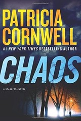 Chaos: A Scarpetta Novel (Kay Scarpetta, 24) – hardcover Cornwell, Patricia