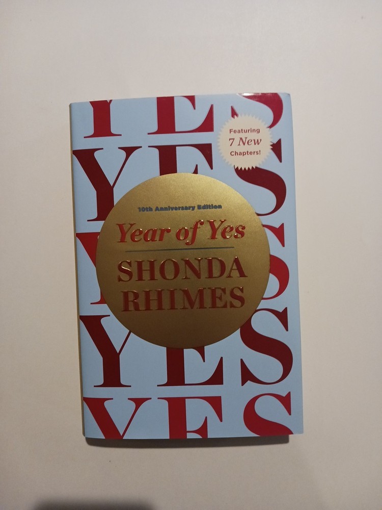 Year of Yes : 10th Anniversary Edition by Shonda Rhimes (2025, Hardcover)