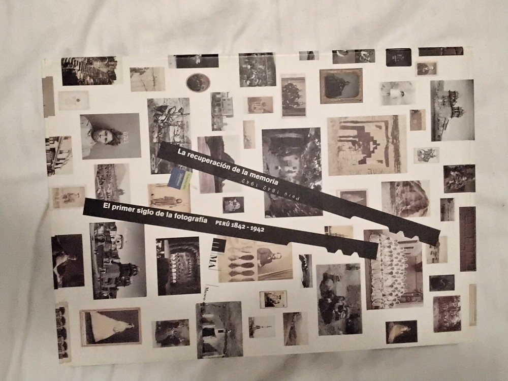La Recuperacion De La Memoria Book Peru Photos RARE HARDCOVER