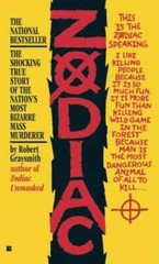 Zodiac: The Shocking True Story of the Hunt for the Nation’s Most Elusive – GOOD