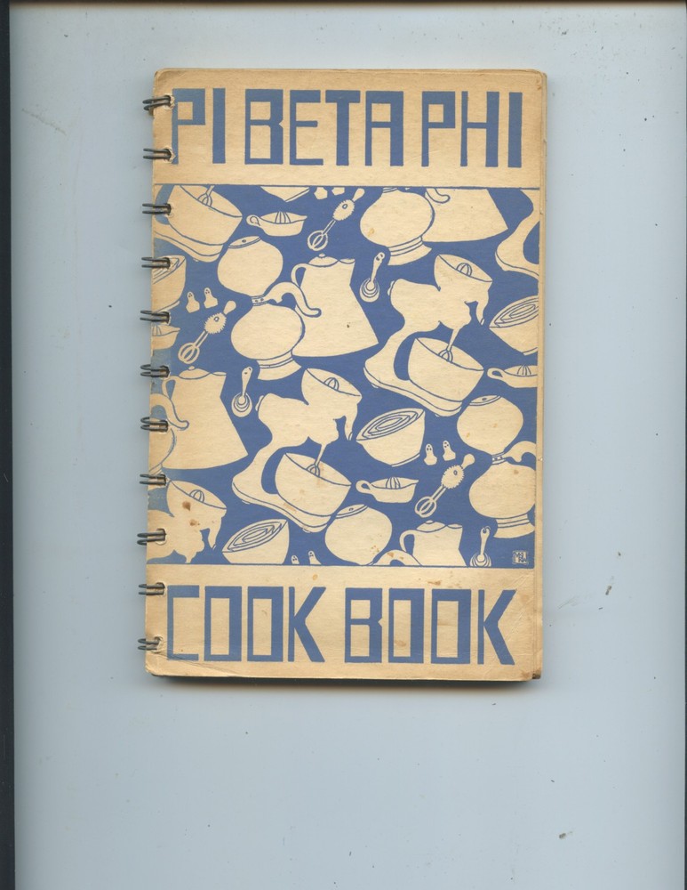 1952 „PI BETA PHI NATIONAL FRATERNITY” COOK BOOK (128 PAGES, LOTS OF RECIPES)
