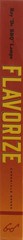 Flavorize: Great Marinades, Injections, Brines, Rubs, and Glazes (Marinate Cook