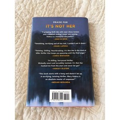 It’s Not Her by Mary Kubica Twisty Thriller Hardcover Book