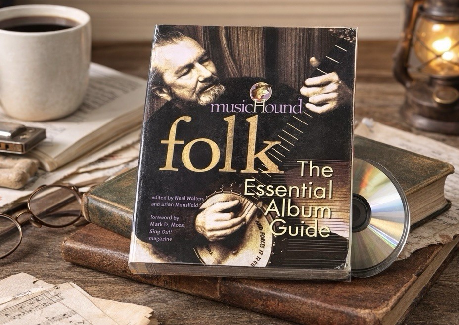 MusicHound Folk: The Essential Album Guide by Neal Walters W/CD