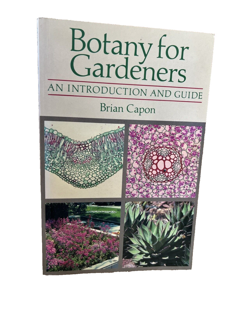 Botany for Gardeners An Introduction to the Science of Plants PB/1993 /2nd Print