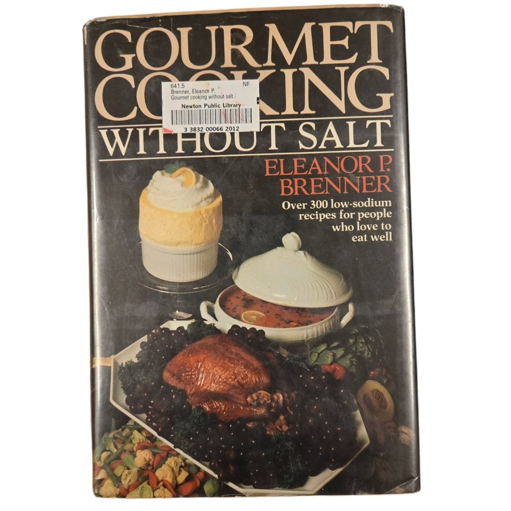 Gourmet Cooking Without Salt 1981 Vintage recipe Book Kitchen Library