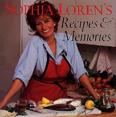 Sophia Loren’s Recipes and Memories – Hardcover By Sophia Loren – GOOD