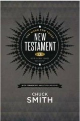 The Word for Today New Testament – Paperback By Smith, Chuck – GOOD
