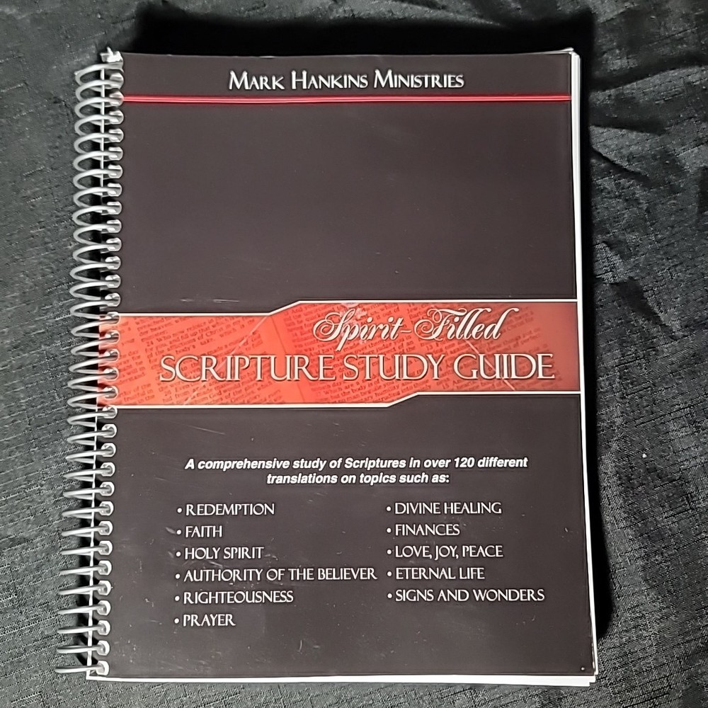 Spirit Filled Scripture Study Guide Mark Hankins Ministries Spiral Bound 2012