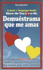 Show Me You Love Me: Demuestrame Que Me Amas – tara-koerber – Very Good – Se…