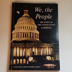 We, the People U.S. Capitol 1966 Hardcover Illustrated + 3 History Books Lot