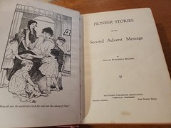 Antique- Pioneer Stories of the Second Advent Message- Arthur Spalding 1922 HC