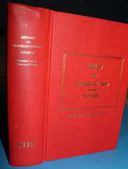 HISTORY OF FRANKLIN COUNTY, GEORGIA (1986 HB) 860 pgs Genealogy, Cemeteries