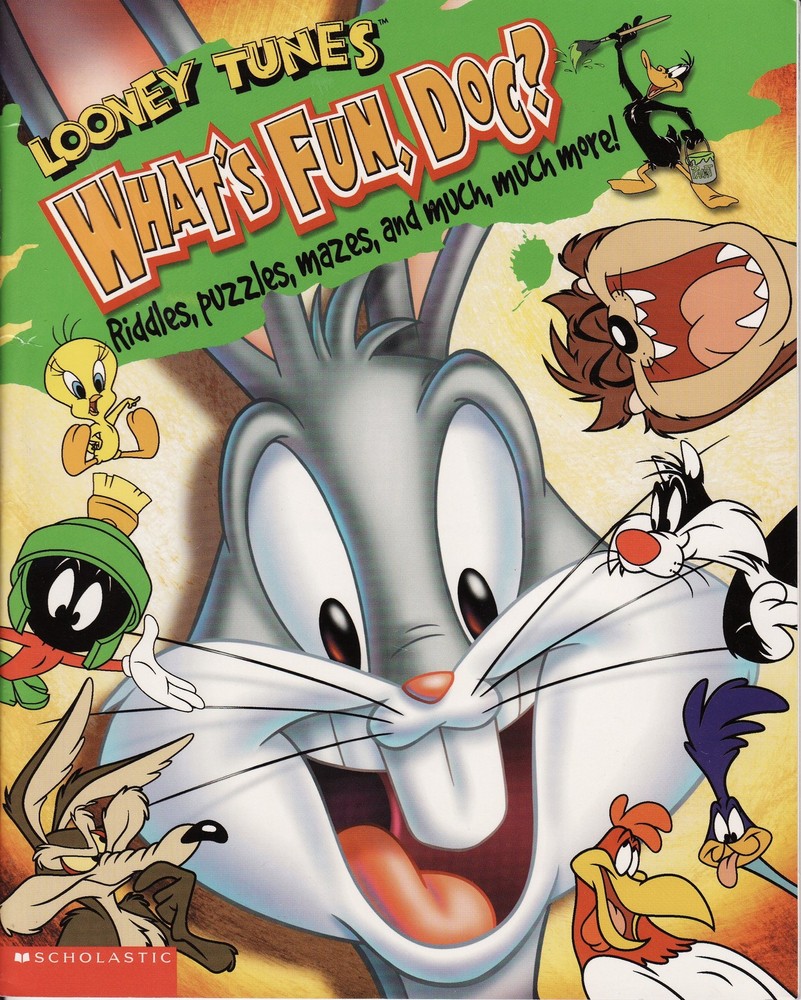 Looney Tunes, What’s Fun, Doc?: Riddles, Puzzles, Mazes, and Much, Much More…