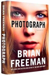 Photograph – Hardcover, by Brian Freeman – Very Good u