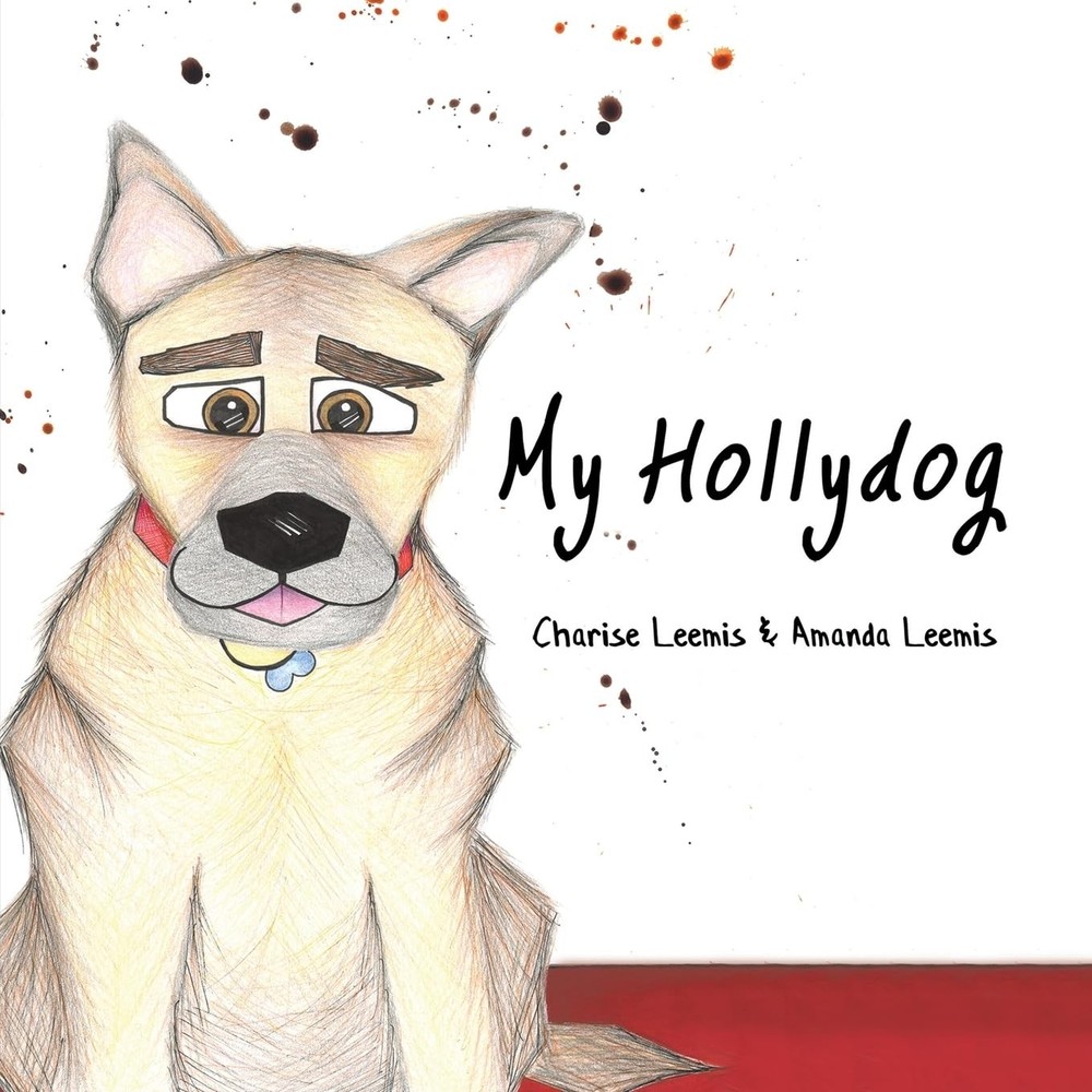 My Hollydog – Leemis, Charise – Good – See condition notes