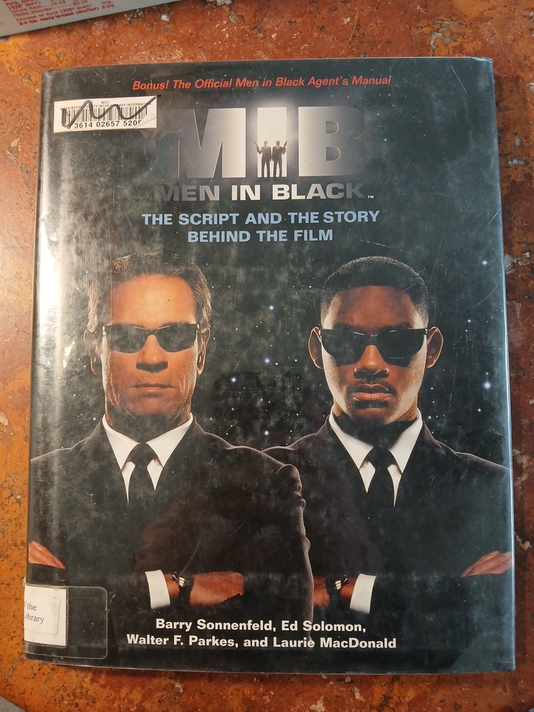 MEN IN BLACK- The Script And The Story Behind The Film- 1st Ed. HC/DJ EX-LIBRIS