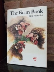 The Farm Book by Rien Poortvliet 1980 – 216 Color Illustrations –HC w/DJ VG Cond