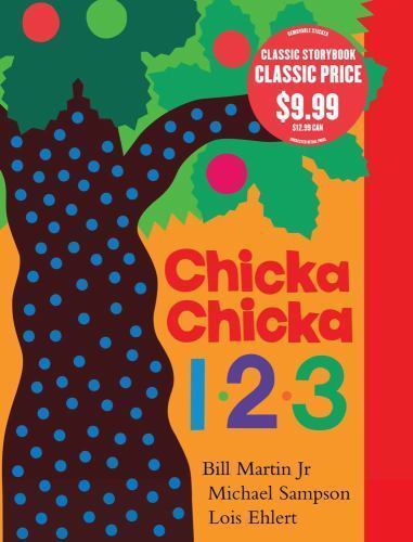 Chicka Chicka 1, 2, 3 by Bill Martin Jr.; Michael Sampson