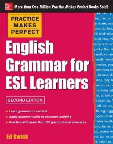 Practice Makes Perfect English Grammar for ESL Learners, 2nd Edition: Wit – GOOD