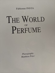 The World of Perfume by Pavia, Fabienne Hardback Book The Fast Free Shipping