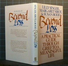 Beyond Loss : A Practical Guide Through Grief to a Meaningful Life 1408