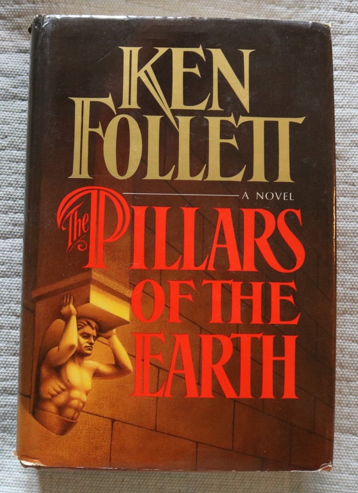 The Pillars of the Earth first edition hardback book Ken Follet 1989