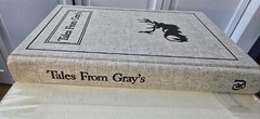 Tales from Gray’s: Selections from Gray’s Sporting Journal, 1975-1985